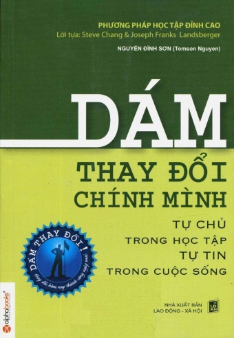 Dam thay doi chinh minh Dam thay doi chinh minh