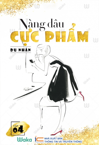 Nang dau cuc pham - Tap 4 Nang dau cuc pham - Tap 4