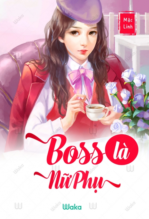 Boss là nữ phụ - Phần 53: Đồng minh giang hồ
