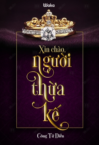 Xin chao, nguoi thua ke - Tap 2 Xin chao, nguoi thua ke - Tap 2