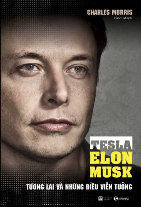 Tesla - Elon Musk: Tương lai và những điều viễn tưởng
