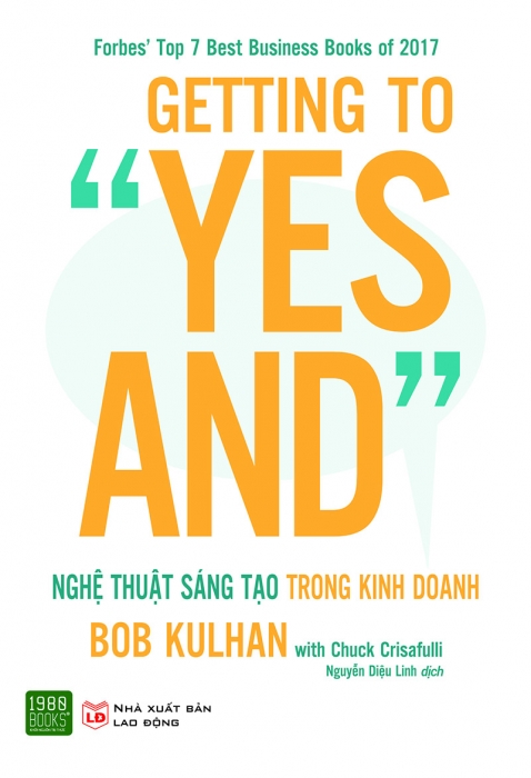 Getting to "Yes and" - Nghệ thuật sáng tạo trong kinh doanh