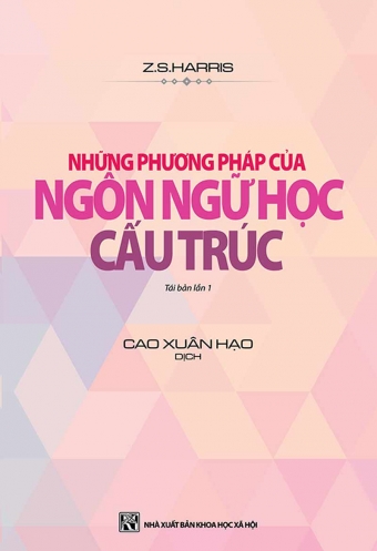 Nhung phuong phap cua ngon ngu hoc cau truc Nhung phuong phap cua ngon ngu hoc cau truc