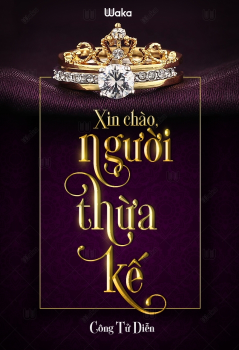 Xin chào, người thừa kế - Phần 7