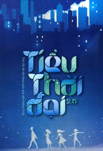 Tieu thoi dai 2_0 Tieu thoi dai 2_0