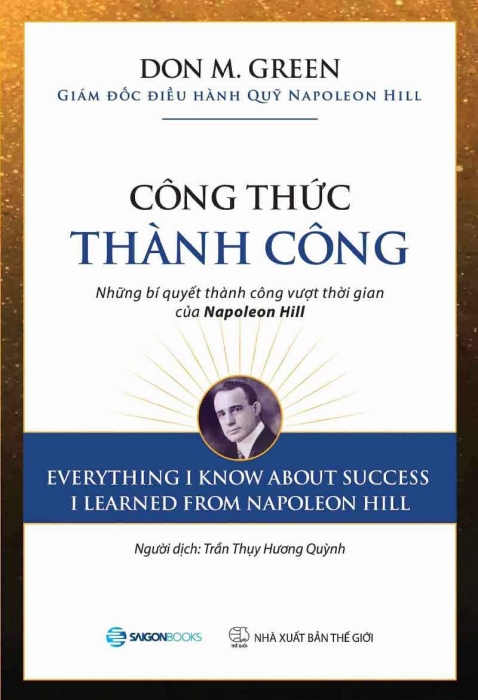 Công thức thành công – Những bí quyết thành công vượt thời gian của Napoleon Hill