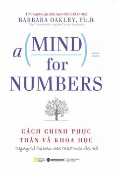 A mind for numbers – Cách chinh phục toán và khoa học