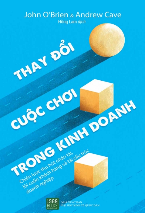 Thay đổi cuộc chơi trong kinh doanh