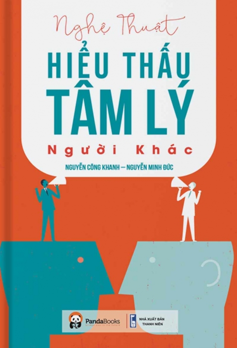 Nghệ thuật hiểu thấu tâm lý người khác