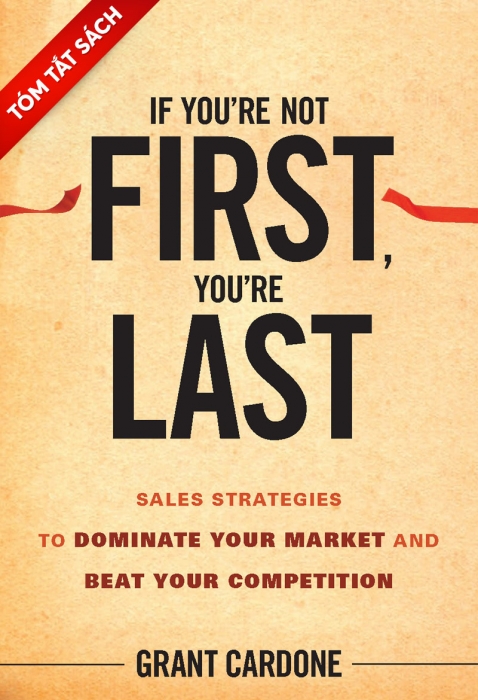 [Tóm tắt sách] Được ăn cả, ngã về không