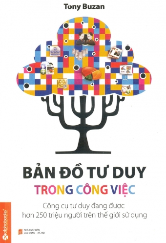 Ban do tu duy trong cong viec Ban do tu duy trong cong viec