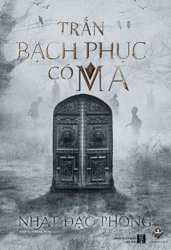 Tran Bach Phuc co ma - Tap 1 Tran Bach Phuc co ma - Tap 1