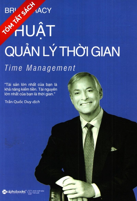 [Tóm tắt sách] Thuật quản lý thời gian