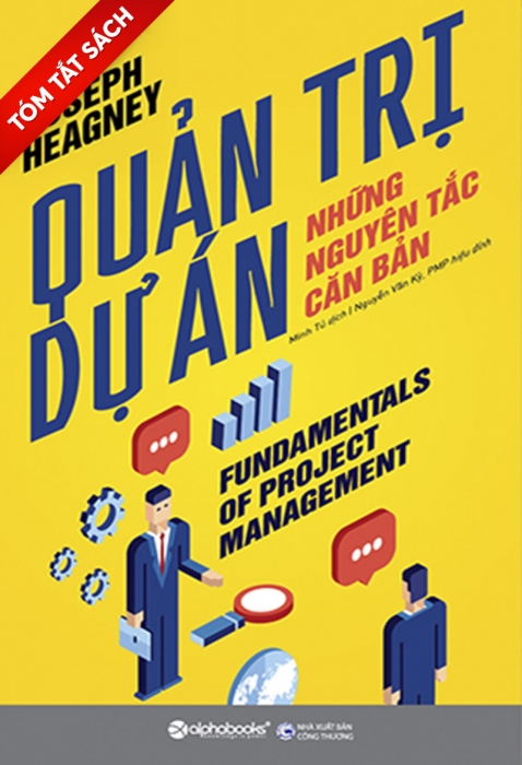 [Tóm tắt sách] Quản trị dự án - Những nguyên tắc căn bản