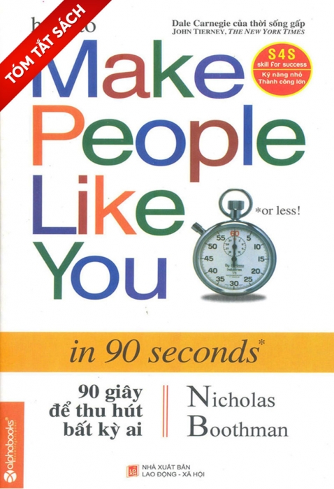 [Tóm tắt sách] 90 Giây để thu hút bất kỳ ai