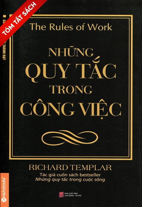 [Tóm tắt sách] Những quy tắc trong công việc