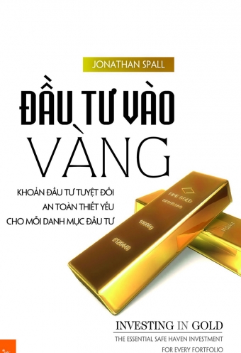 Dau tu vao vang Dau tu vao vang
