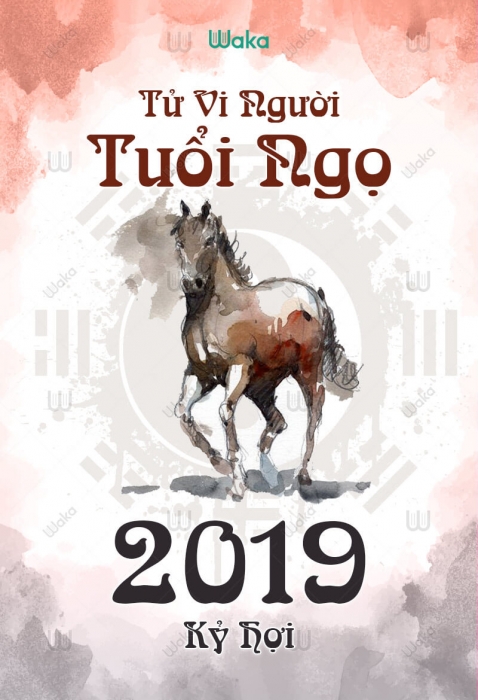 Tử vi người tuổi Ngọ năm Kỷ Hợi 2019