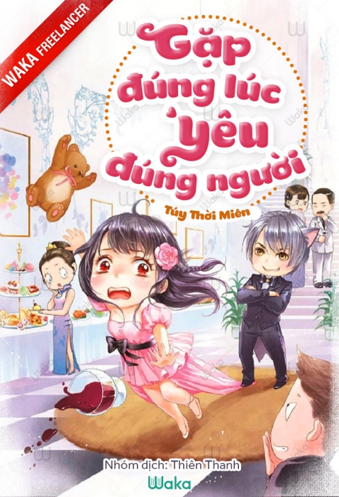 Gặp đúng lúc, yêu đúng người - Phần 2