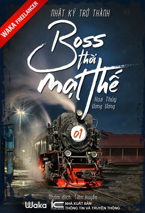 Nhật ký trở thành Boss thời mạt thế - Tập 1