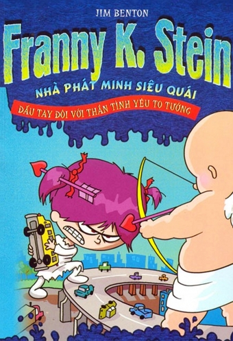 Dau tay doi voi than tinh yeu to tuong: Franny K_Stein - Nha phat minh sieu quai Dau tay doi voi than tinh yeu to tuong: Franny K_Stein - Nha phat minh sieu quai