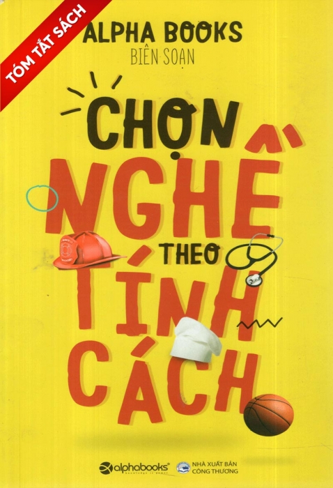 [Tóm tắt sách] Chọn nghề theo tính cách