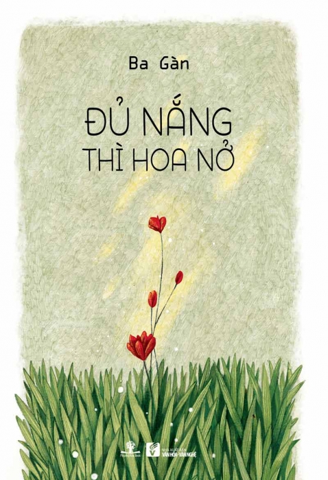 Đủ nắng thì hoa nở