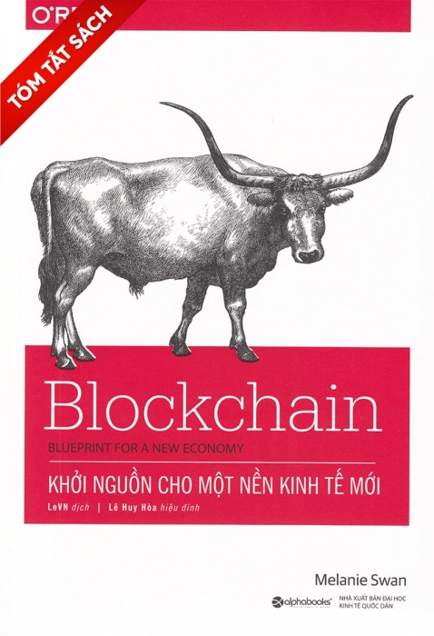 [Tóm tắt sách] Blockchain -  Khởi nguồn cho một nền kinh tế mới