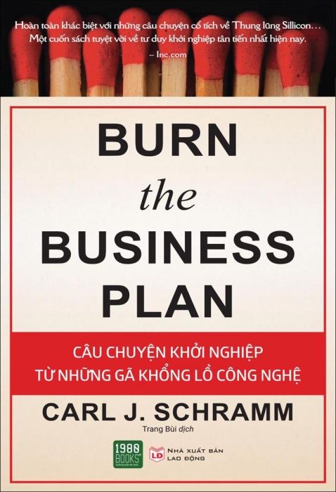 Burn the business plan - Câu chuyện khởi nghiệp từ những gã khổng lồ công nghệ
