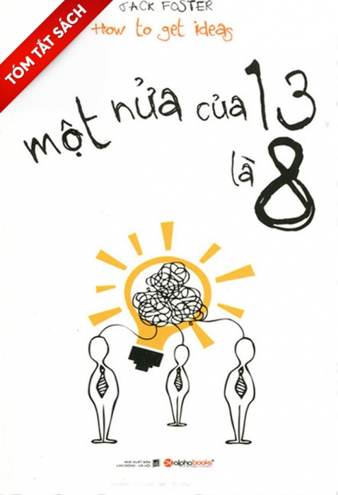 [Tóm tắt sách] Một nửa của 13 là 8
