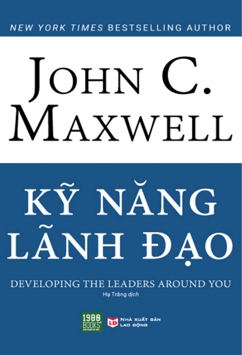 Kỹ năng lãnh đạo - Developing leader around you