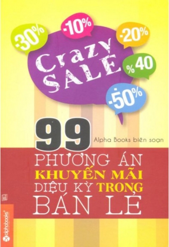 99 phuong an khuyen mai dieu ky trong ban le 99 phuong an khuyen mai dieu ky trong ban le