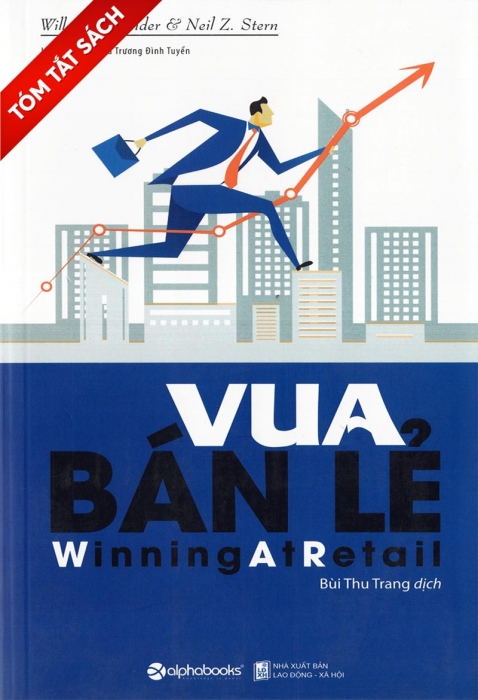 [Tóm tắt sách] Vua bán lẻ