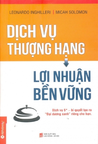 Dich vu thuong hang, loi nhuan ben vung Dich vu thuong hang, loi nhuan ben vung
