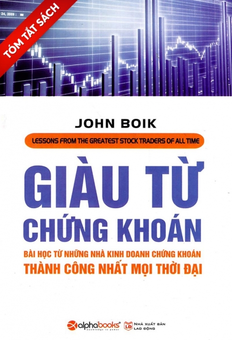 [Tóm tắt sách] Giàu từ chứng khoán