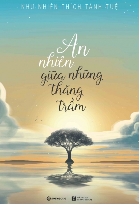 An nhiên giữa những thăng trầm