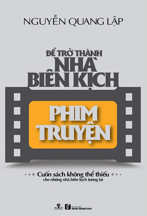 Để trở thành nhà biên kịch phim truyện
