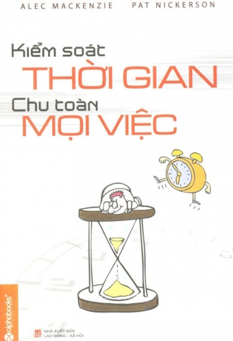Kiem soat thoi gian - Chu toan moi viec Kiem soat thoi gian - Chu toan moi viec