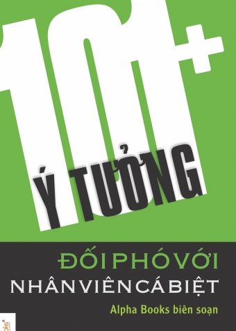 101_ y tuong doi pho voi nhan vien ca biet 101_ y tuong doi pho voi nhan vien ca biet