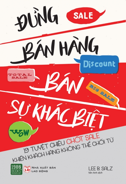 Đừng bán hàng bán sự khác biệt