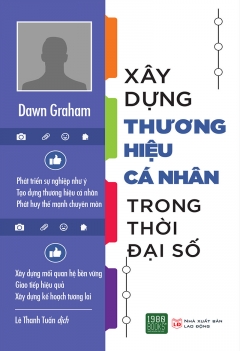 Xây dựng thương hiệu cá nhân trong thời đại số