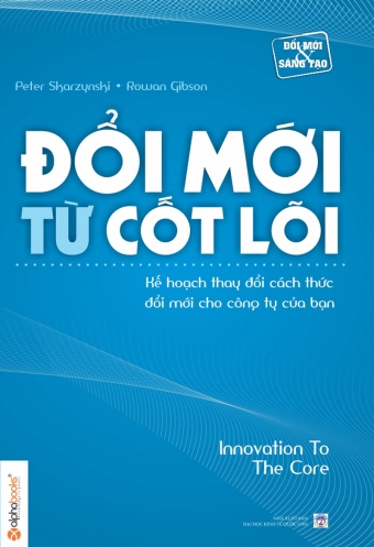 Doi moi tu cot loi Doi moi tu cot loi