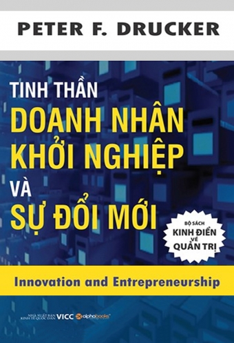 Tinh than doanh nhan khoi nghiep va su doi moi Tinh than doanh nhan khoi nghiep va su doi moi