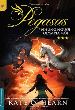 Pegasus: Tập 3 - Những người Olympia mới