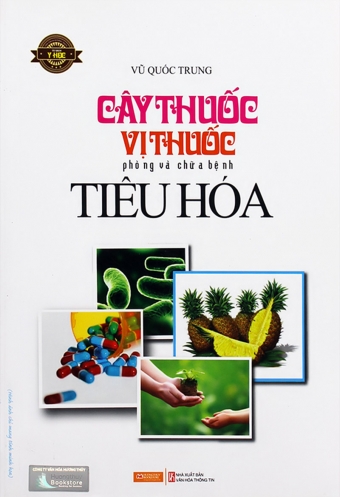 Cay thuoc, vi thuoc phong va chua benh tieu hoa Cay thuoc, vi thuoc phong va chua benh tieu hoa