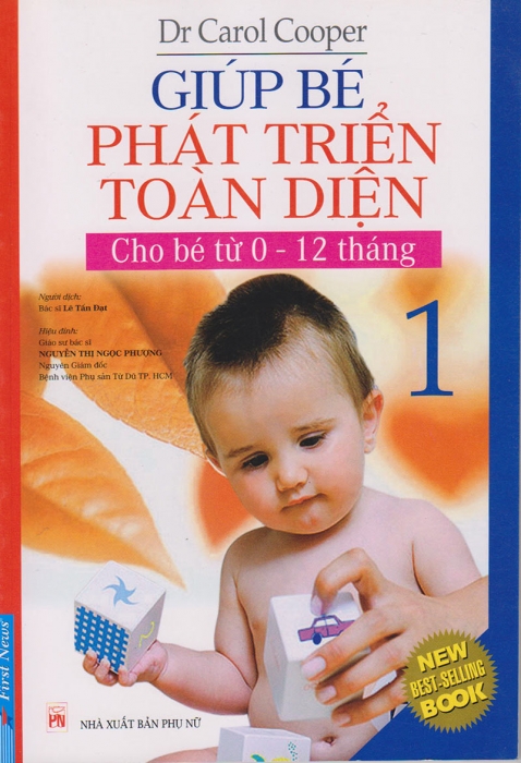 Giúp bé phát triển toàn diện: Cho bé từ 0-12 tháng
