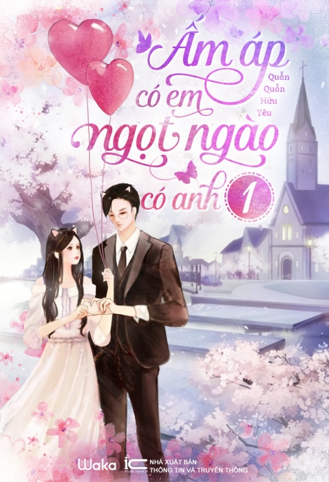 Ấm áp có em, ngọt ngào có anh