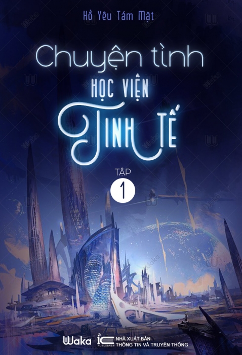 Chuyện tình Học viện Tinh tế