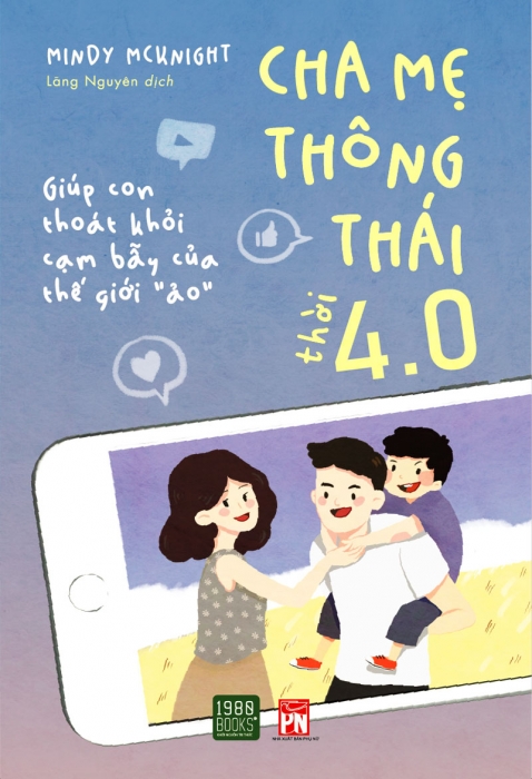 Cha mẹ thông thái thời 4.0