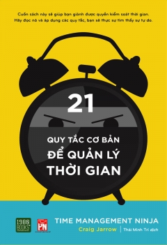 21 quy tắc cơ bản để quản lý thời gian